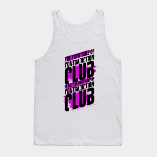 The First Rule of Contradiction Club Tank Top